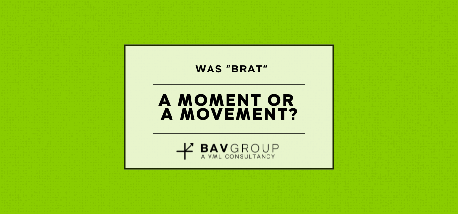 Was BRAT A Moment or  a Movement?