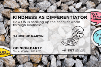 Background of grey rocks with 3 painted rocks with kind messages on them. Words over that are Kindness as Differentiator. How ON is shaking up the sneaker world through kindness by Sandrine Martin. || Vol.4, Winter 2024-25 OPINION PARTY || BAV Group